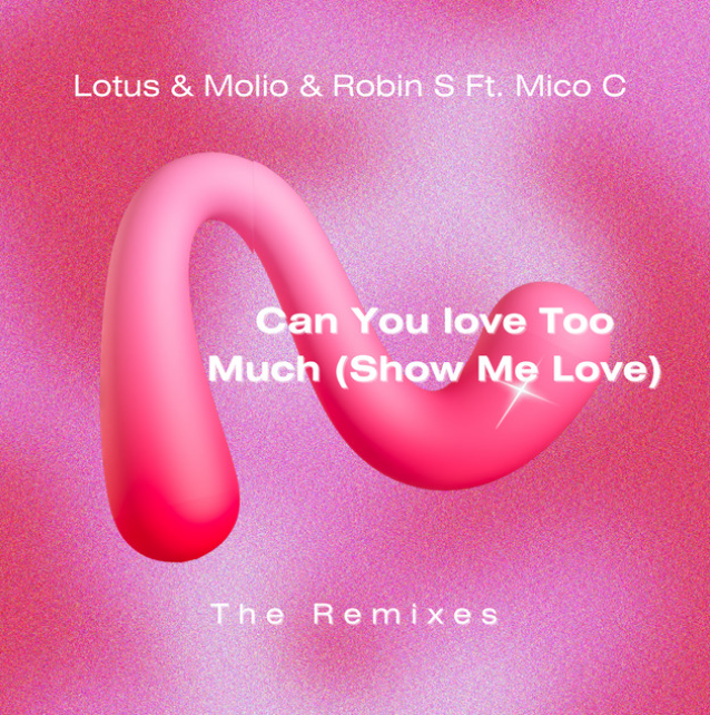 Can You Love Too Much (Show Me Love) (feat. Mico C) (Zaydro Remix)